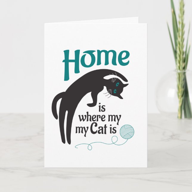 Cartão A casa é onde meu gato está (Frente)
