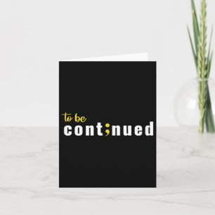 Cartão A Continuar O Semicolon Suicida Mental Health Aw