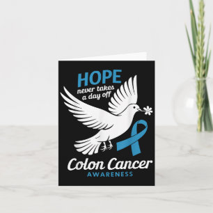 Cartão A Esperança Nunca Leva Um Dia De Cancer Colon