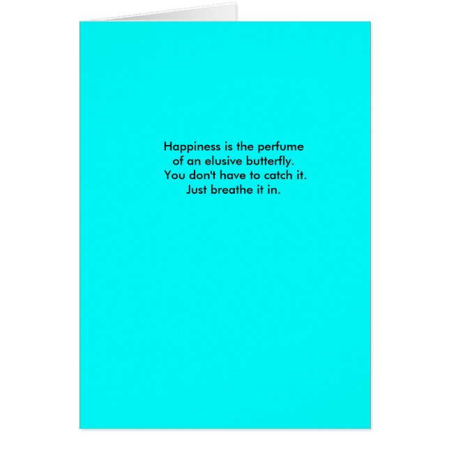 Cartão A felicidade é o perfume de um butterfl (Frente)