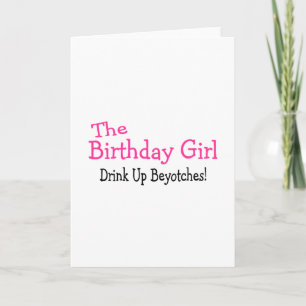 Cartão A garota de aniversário bebe Beyotches