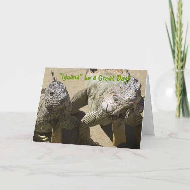 Cartão A "iguana" seja um grande dia! (Frente)
