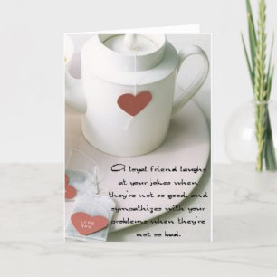 Cartão A Loyal Friend Tea