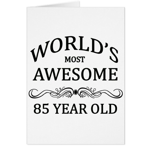 Cartão A maioria de pessoas de 85 anos do mundo (Frente)