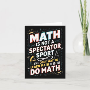 Cartão A Matemática Não É Um Espectador Esportivo Da Mate