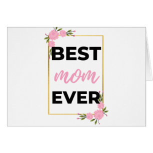 Cartão A melhor mãe de sempre.