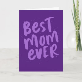 Cartão A melhor mãe de sempre ousada placa de Dia de as m