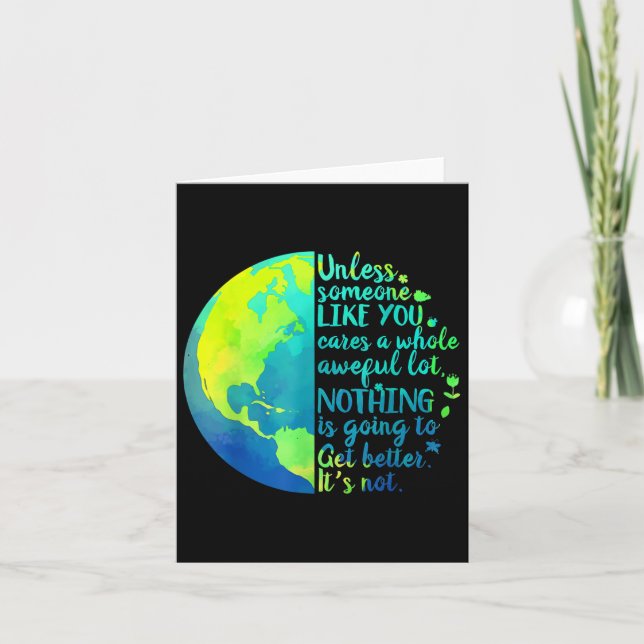 Cartão A Menos Que Alguém Como Você Se Preocupe Com Muito (Frente)