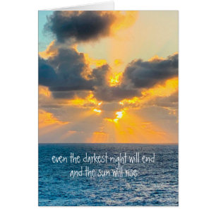 Cartão a noite mais escura acabará e o sol nascerá