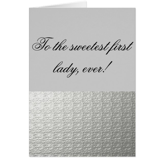 Cartão A primeira senhora a mais doce (Frente)