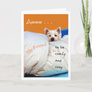 Cartão A sensação melhora meu cão do amigo, o acolhedor e