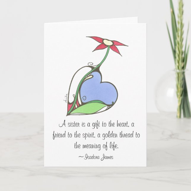 Cartão A sister is a gift to the heart... (Frente)