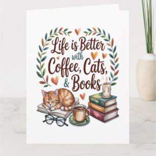 Cartão A Vida é Melhor com Café Gatos Livros