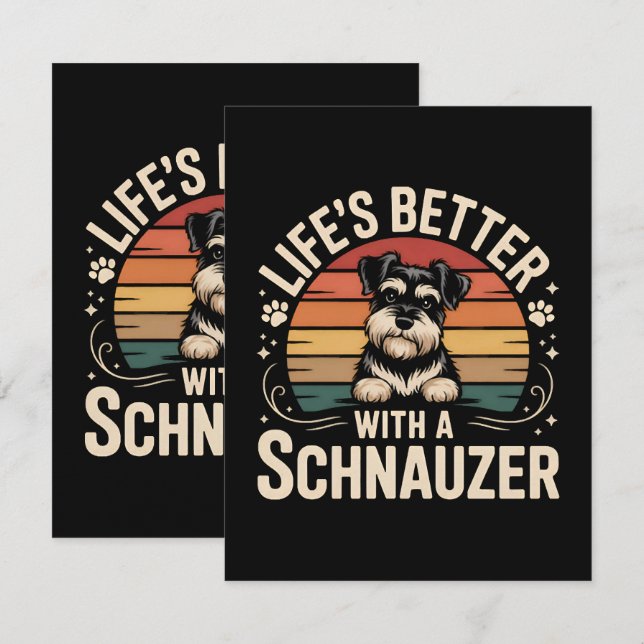 Cartão A Vida é Melhor Com Um Schnauzer (Frente/Verso)