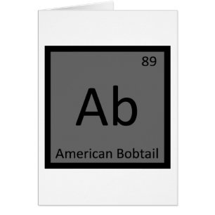 Cartão Ab - American Bobtail Química Tabela Periódica