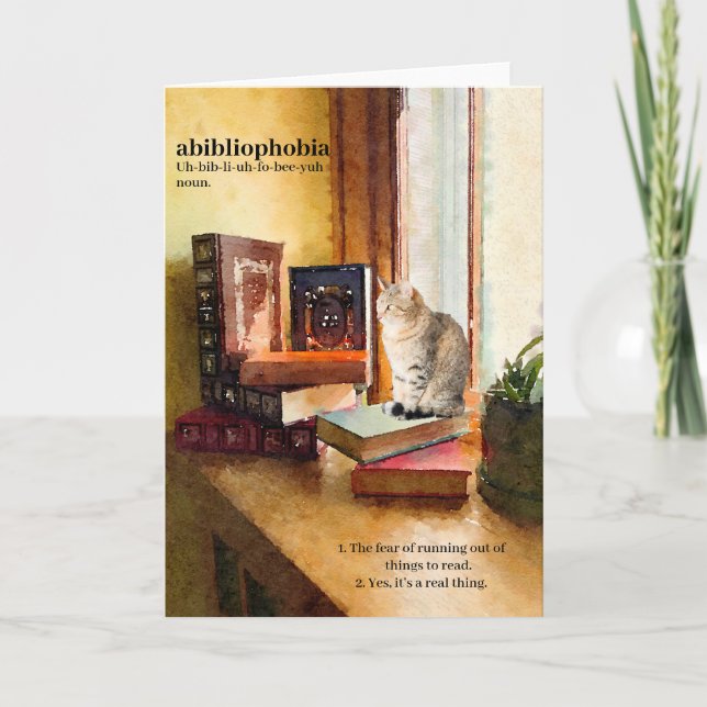 Cartão Abibliofobia- (Uh-bib-li-uh-fo-bee-yuh) humorístic (Frente)