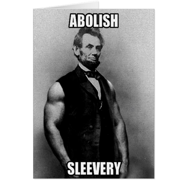 Cartão Abolish Sleeach - Abraham Lincoln (Frente)