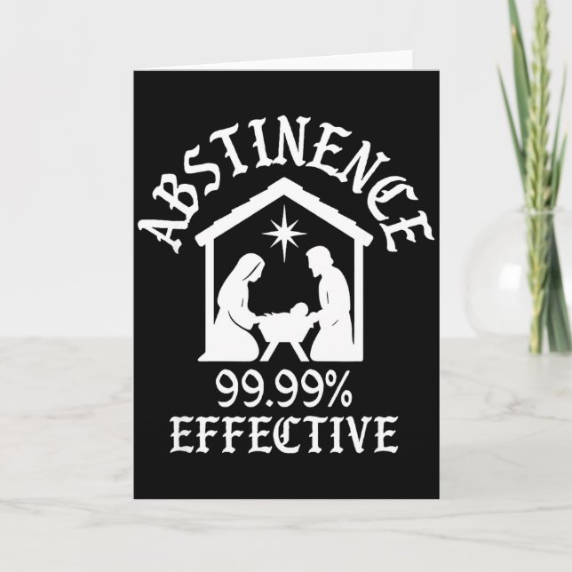 Cartão Abstinence 99.99 Percent Effective Nativity Christ (Frente)
