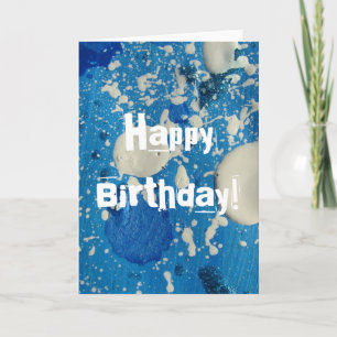 Cartão Abstract Painting in Blue & White, Happy Birthday!