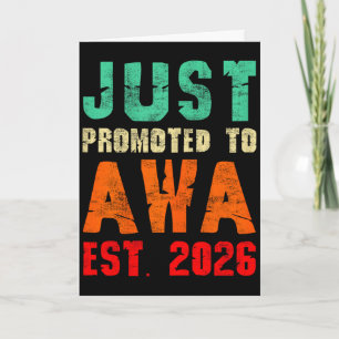 Cartão Acaba de ser promovido a awa est 2026 vintage avó
