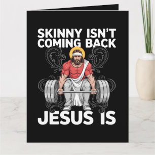 Cartão Academia de Treino de Jesus Skinny Não Está Voltan