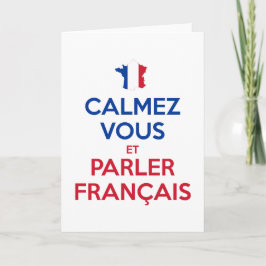 Cartão Acalme-se e Fale Francês