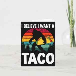 Cartão Acreditante De Pé Grande Quer Tacos Sasquatch Cinc