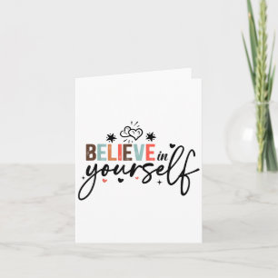 Cartão Acredite Em Si Mesmo Mensagem Positiva Motivaciona