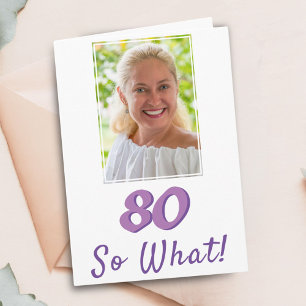 Cartão Adicione uma Foto 80 E daí Oitavo Aniversário