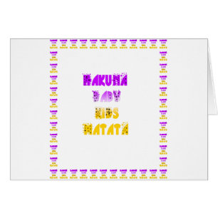 Cartão Adorável Roxo e Amarelo Hakuna Matata Baby Kids G