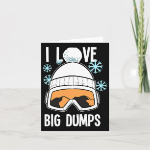 Cartão Adoro Big Dump Snowboarder Snowboard Freestyl