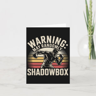 Cartão Advertência Engraçado, Shadowbox Daily Shadowboxin
