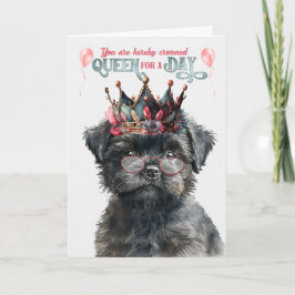 Cartão Affenpinscher Dog Queen para um Dia de Aniversário
