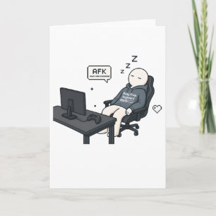 Cartão AFK Longe Do Teclado Meme Divertido de Gamer