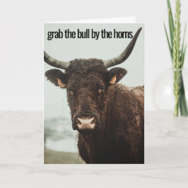 Cartão Agarra o Touro pelos Cornos