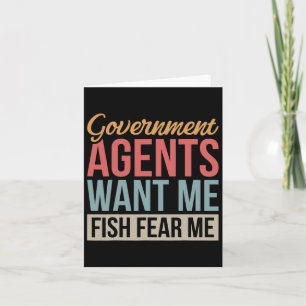 Cartão Agentes governos Querem Que Eu Peixe Me Medo