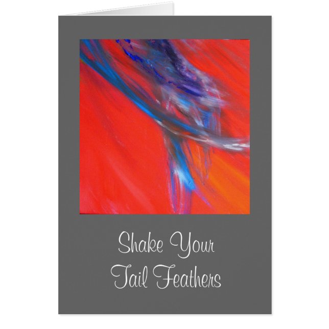 Cartão Agite suas penas de cauda (Frente)