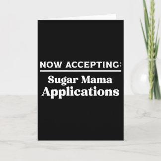 Cartão Agora Aceitando Candidaturas de Sugar Mama 