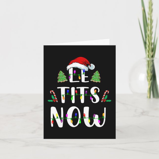 Cartão Agora Natal Deixe Neve Festa Feia (Frente)
