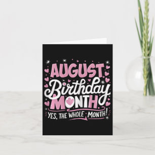 Cartão Agosto É Meu Aniversário Sim O Mês Inteiro Pink Bi