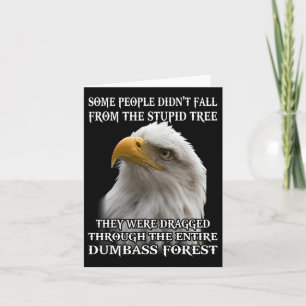 Cartão Águia Algumas Pessoas não caíram da árvore estúpid