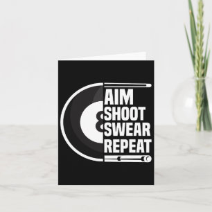 Cartão Aim Shoot Swear Repetir - Piscina Engraçada 8 Ball
