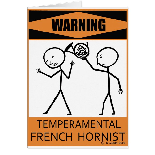 Cartão Alerta Hornista Francês Temperamental (Frente)