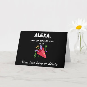 Cartão Alexa, pule meu aniversário este ano personalizado