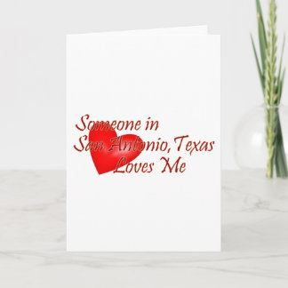 Cartão Alguém em San Antonio Texas me ama