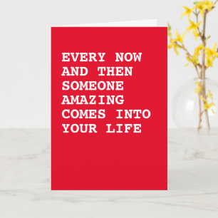 Cartão Alguém incrível entra em sua vida