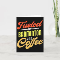 Alimentado Por Badminton E Café Engraçado Badminto