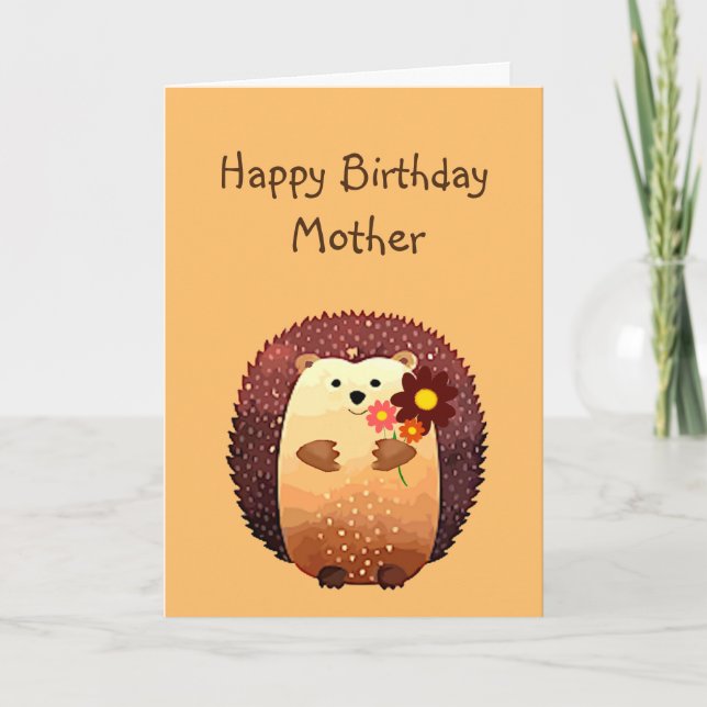 Cartão Amando a Mãe Aniversário, Cute Hedgehog Animal (Frente)