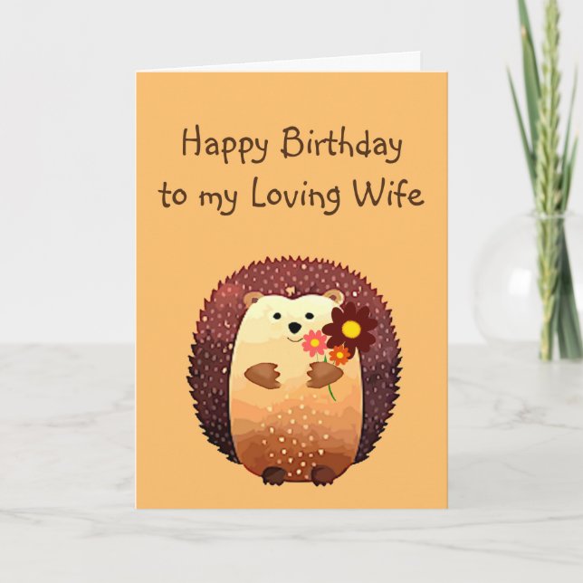Cartão Amando a Mulher: Aniversário Cute Hedgehog Animal (Frente)
