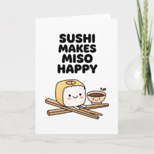 Cartão amante de comida engraçada Sushi Japonês Faz Miso